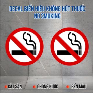 Decal bảng hiệu logo không hút t.huốc - nosmoking chất liệu decal pvc chống nước dán trên mọi chất liệu - anchi print