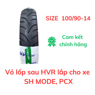 Vỏ lốp sau 100/90-14 lắp cho xe sh mode, pcx 2011-2017. vỏ không ruột, hãng hvr