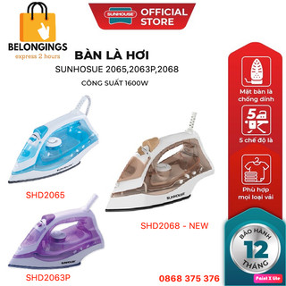 Bàn là, bàn ủi hơi nước sunhouse shd2065,shd2063p, shd2068 , sp được bảo hành toàn quốc 12 tháng