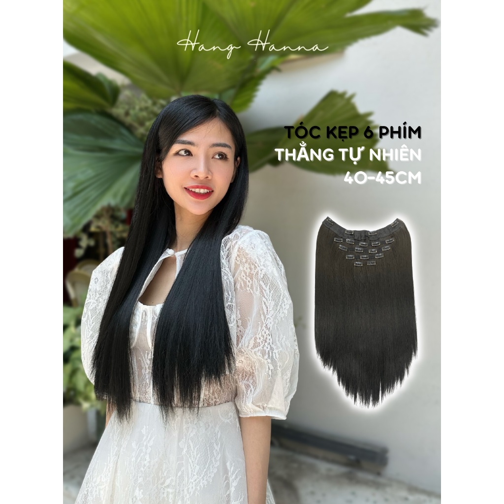 Tóc Kẹp 6 Phím HANNA Dáng Thẳng - Tóc Kẹp Phím - Tóc Kẹp 6 Mảnh
