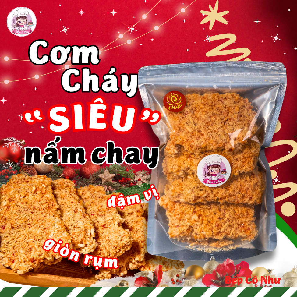 Cơm cháy CHAY Siêu nấm giòn rụm - Loại cay vừa - túi 250g | Đồ ăn vặt Bếp Cô Như