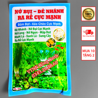 Phân bón nở bụi đẻ nhánh ra rễ cực mạnh bung chồi mập đọt xanh cây NBDNKRKP50