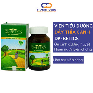 Viên tiểu đường dây thìa canh lá to DK Betics hỗ trợ hạ và ổn định đường huyết an toàn Hộp 120 viên