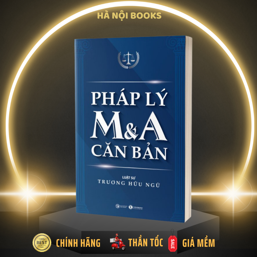 Sách - Pháp Lý M & A Căn Bản - Thái Hà Books