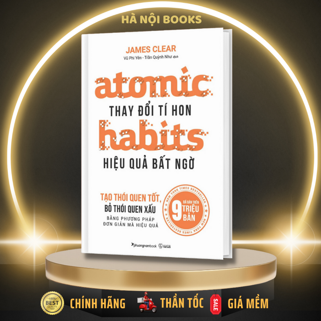 Sách - Atomic Habits: Thay Đổi Tí Hon Hiệu Quả Bất Ngờ - Phương Nam