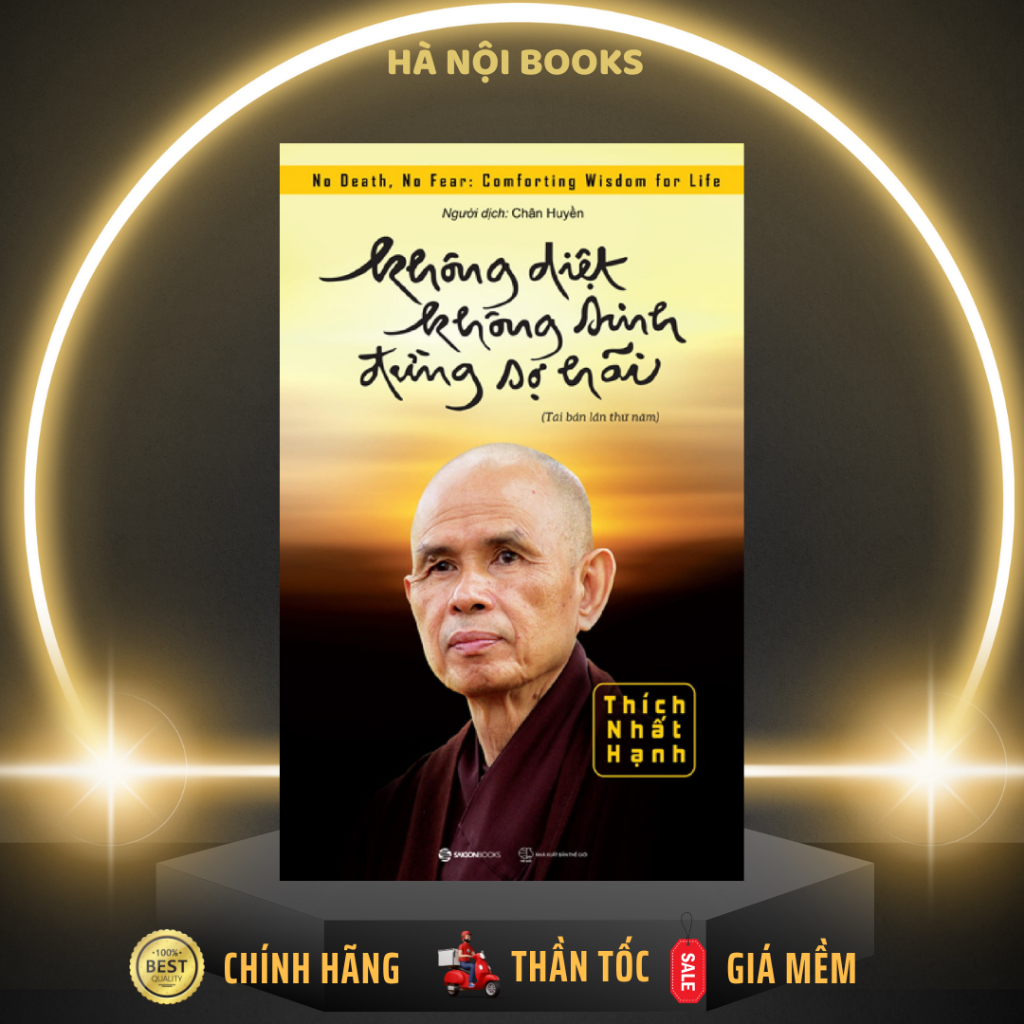 Sách - Không diệt không sinh đừng sợ hãi - SaiGonBooks