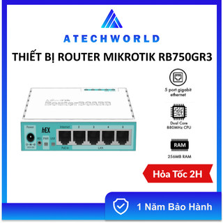 Thiết Bị Router Mikrotik RB750Gr3 Hex POE 5 Port - Hàng Chính Hãng - Bảo Hành 12 Tháng - Có Xuất VAT