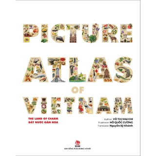 Truyện - the land of charm - picture atlas of vietnam - đất nước gấm hoa