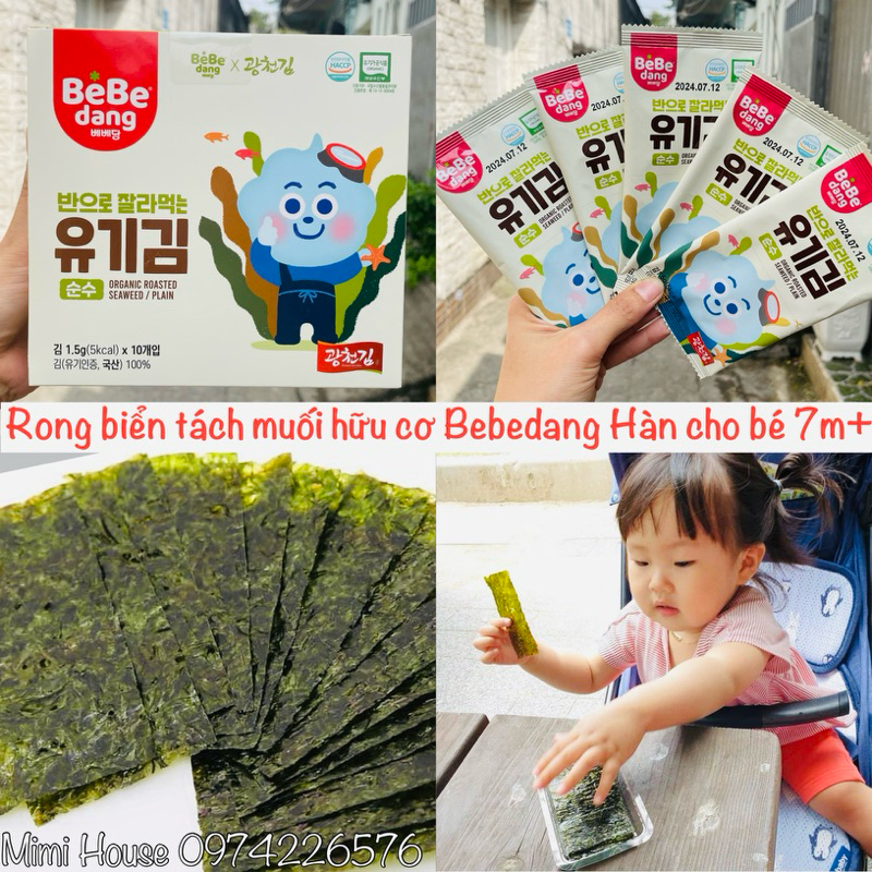 Rong biển tách muối hữu cơ Bebedang Hàn Quốc cho bé 7m+: ăn trực tiếp, cuộn cơm, xé nhỏ trộn cơm cháo
