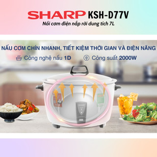 [HỎA TỐC] Nồi Cơm Điện Nắp Rời Sharp KSH-D77V (7L) - Hàng chính hãng