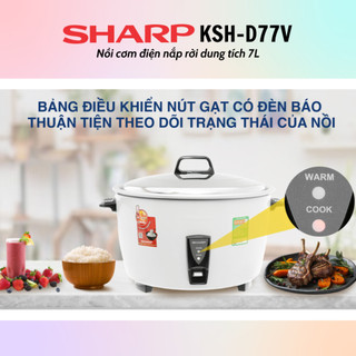 [HỎA TỐC] Nồi Cơm Điện Nắp Rời Sharp KSH-D77V (7L) - Hàng chính hãng