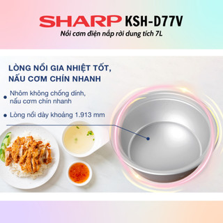 [HỎA TỐC] Nồi Cơm Điện Nắp Rời Sharp KSH-D77V (7L) - Hàng chính hãng