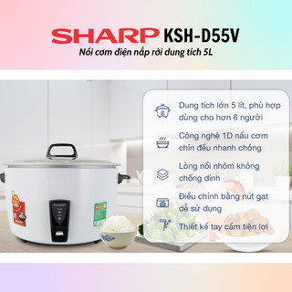 [HỎA TỐC] Nồi Cơm Điện Nắp Rời Sharp KSH-D55V (5L) - Hàng chính hãng