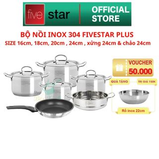 Bộ nồi chảo Inox 304 cao cấp 3 đáy FiveStar Plus nắp inox size 16cm,18cm,20cm,24cm, chảo chống dính 24cm, xửng 24cm