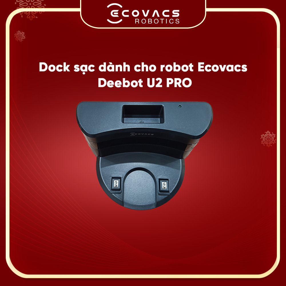 Dock Sạc robot hút bụi Deebot U2 Pro - Hàng Chính Hãng