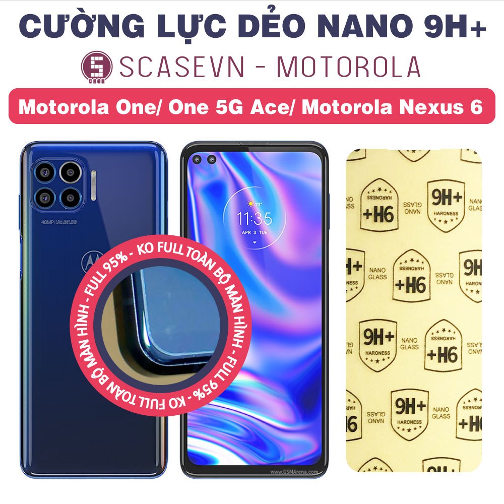 Cường Lực Dẻo Nano Trong Suốt Motorola One/ One 5G Ace/ Motorola Nexus 6