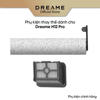 Phụ kiện thay thế dành cho Dreame H12 Pro bản quốc tế - Phụ Kiện Chính hãng