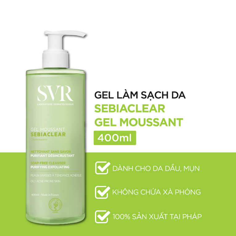 Gel rửa mặt SVR không có xà phòng, làm sạch, loại bỏ tế bào chết SVR SEBIACLEAR GEL MOUSSANT 400ml
