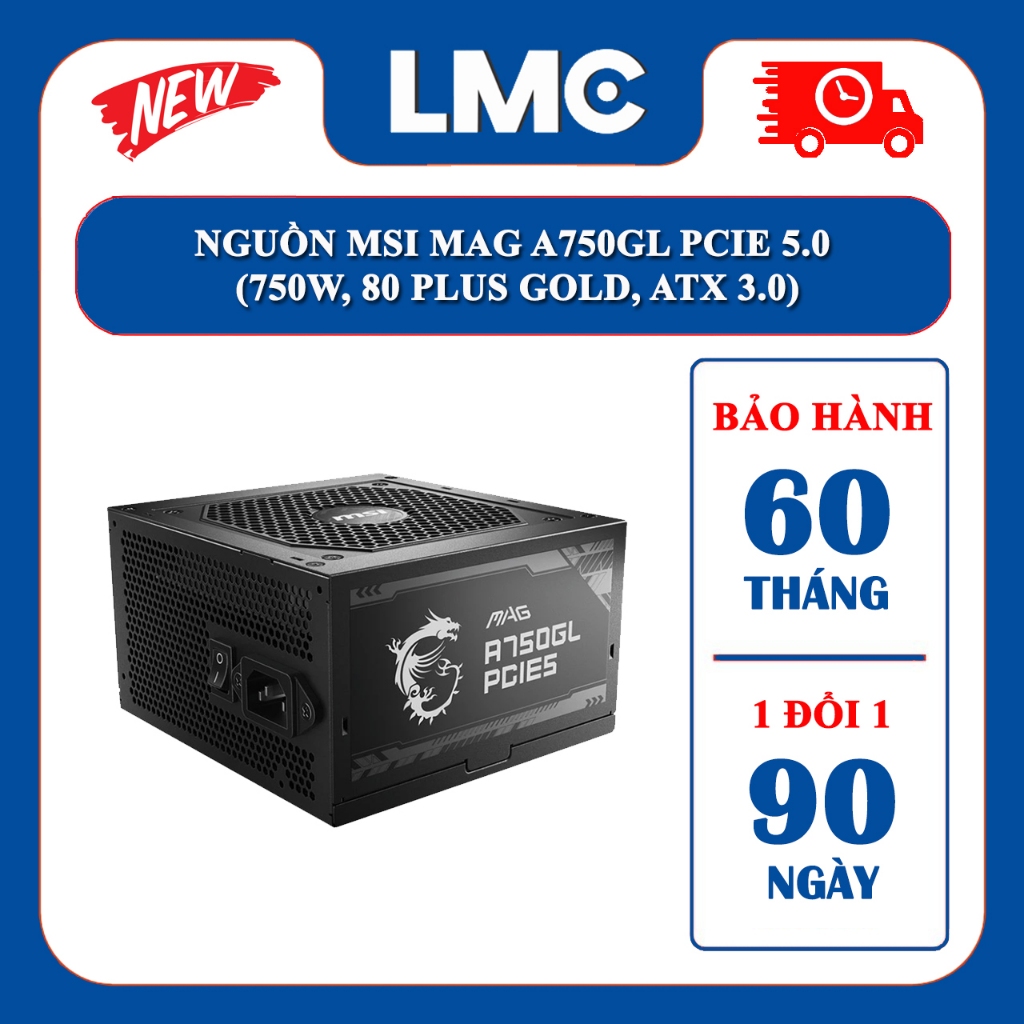 NGUỒN MÁY TÍNH MSI MAG A750GL PCIE 5.0  - Chính hãng BH 60 Tháng