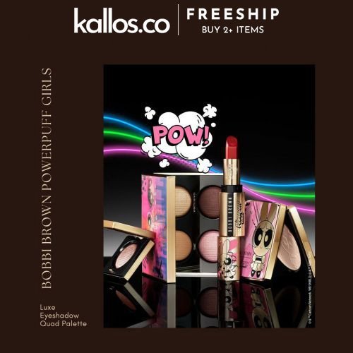 Bộ Bobbi Brown Powerpuff Girls Luxe Eyeshadow Quad Palette - Kallos Vietnam