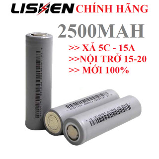 Pin lishen pin sạc 18650 lishen xám 2500mah xả 5c 15a nội trở 15-20 hàng chính hãng mới 100% pin xe điện pin khoan