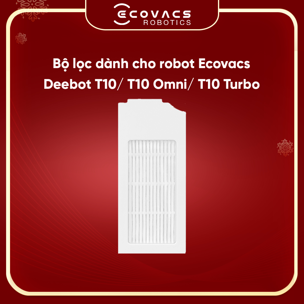 Bộ lọc dành cho robot Ecovacs Deebot T10//T10 OMNI/ T10 TURBO - Hàng chính hãng