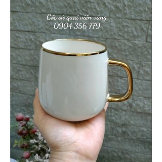 Cốc sứ quai viền vàng cỡ đại