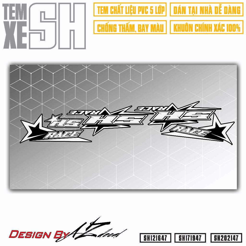 Tem SH Mẫu Race Đời 2022 2021 2020 2019...  | SH47 | Team Decal Rời Hình Dán Xe Máy SH 125i 150i Chống Nước Bền Màu