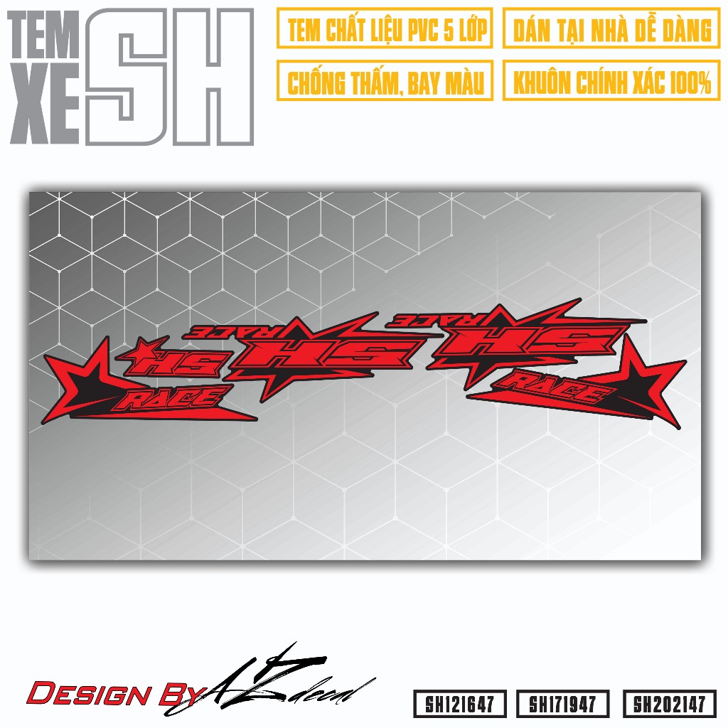 Tem SH Mẫu Race Đời 2022 2021 2020 2019...  | SH47 | Team Decal Rời Hình Dán Xe Máy SH 125i 150i Chống Nước Bền Màu