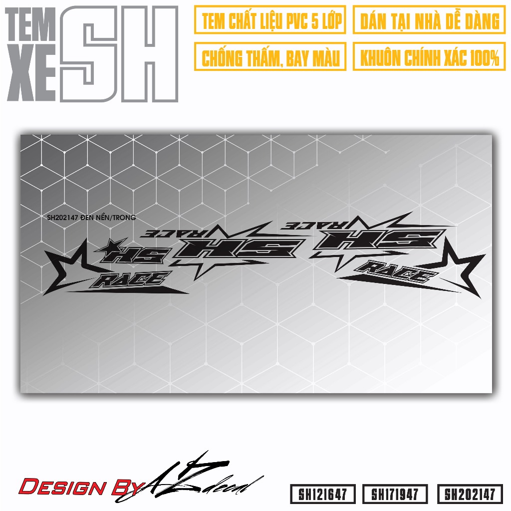 Tem SH Mẫu Race Đời 2022 2021 2020 2019...  | SH47 | Team Decal Rời Hình Dán Xe Máy SH 125i 150i Chống Nước Bền Màu