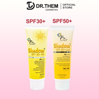 Kem Chống Nắng Fixderma Shadow SPF 30+ Gel và SPF 50+ Cream Cho Da Mặt PA+++ 75g- Dr Thêm