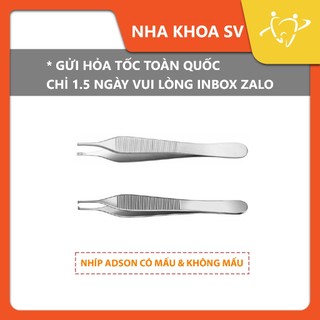 Nhíp adson có mấu và không mấu