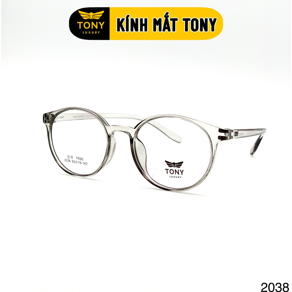 Gọng kính cận nam nữ Tony Luxury Eyewear chính hãng mắt kính tròn gọng nhựa dẻo 2038 - Nhận Cắt Tròng Cận Viễn Loạn