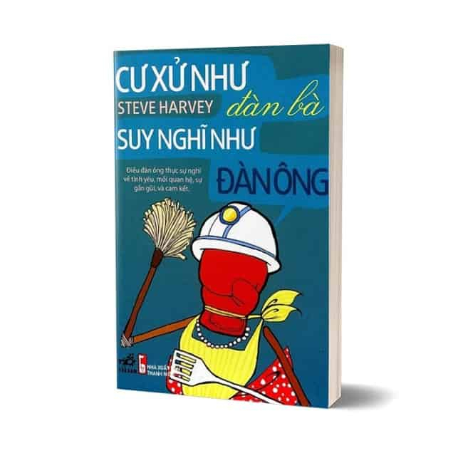 Sách - Cư Xử Như Đàn Bà Suy Nghĩ Như Đàn Ông