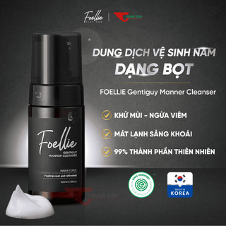 Dung dịch vệ sinh nam FOELLIE Hàn Quốc, Bọt vệ sinh nam khử mùi, làm sạch mát lạnh độc đáo 100ml