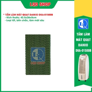 Tấm làm mát quạt hơi nước Daikio DKA 1500B (1 tấm 42.5x26x5cm)