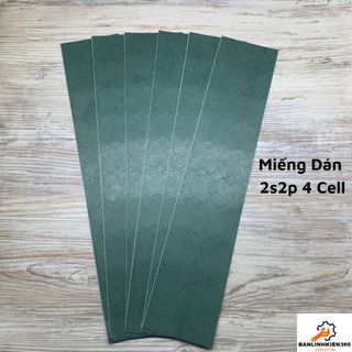 Miếng giấy dán bảo vệ cách điện cách nhiệt khối pin 2s2p 4 cell 18650