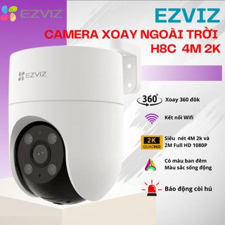 Camera ip wifi ezviz H8C 4.0M 2K +, 2.0M Full HD 1080P ngoài trời xoay 360 độ Full HD 1080P có màu ban đêm, báo động