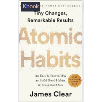 [EB00K]--Atomic Habits: An Easy & Proven Way to Build Good Habits & Break Bad Ones by James Clear