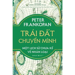 Sách - trái đất chuyển mình - một lịch sử chưa kể về nhân loại
