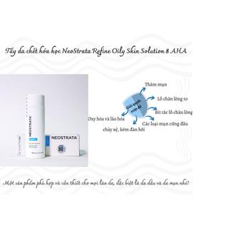 Tẩy da chết Neostrata Oily Skin Solution 8 AHA