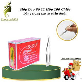 Hộp 100 chiếc lưỡi dao mổ lăn mụn doctor các số 11 hàng chuẩn y tế.
