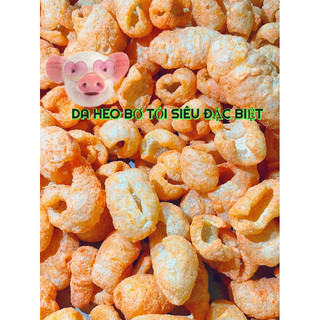 ( rẻ sập sàn ) 500gr DA HEO BƠ TỎI ĐẶC BIỆT