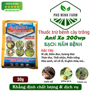 Thuốc trừ bệnh cây Anti XO 30g, trừ nấm bệnh cây trồng