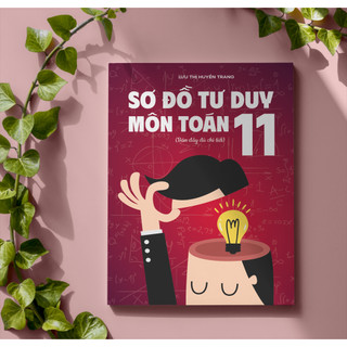 Sơ Đồ Tư Duy Toán lớp 11