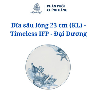 Dĩa sâu lòng 23 cm timelessifp đại dương - gôm sứ cao cấp minh long i