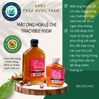 Mật ong hoa lệ chi Tracybee 95ml