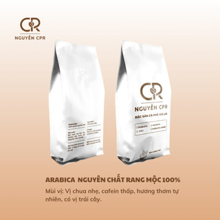 Cà phê Hạt Arabica rang mộc 100% nguyên chất