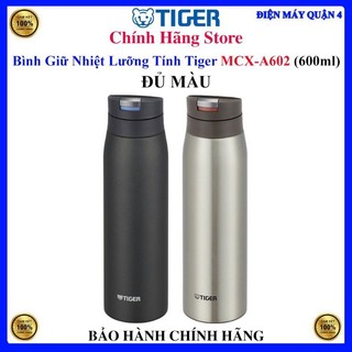 Bình giữ nhiệt lưỡng tính tiger mcx-a602