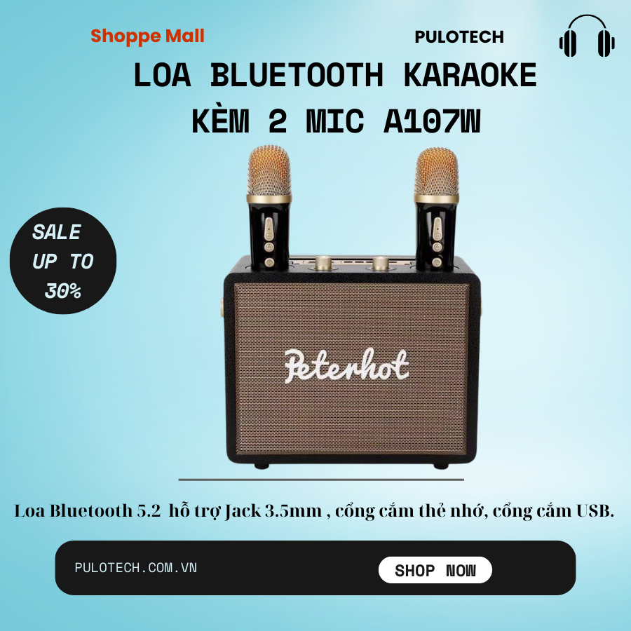 Loa Karaoke Bluetooth Peterhot A107W phiên bản mới độc đáo 2023 không dây âm thanh đỉnh tặng kèm 2 mic 22PULOTECH